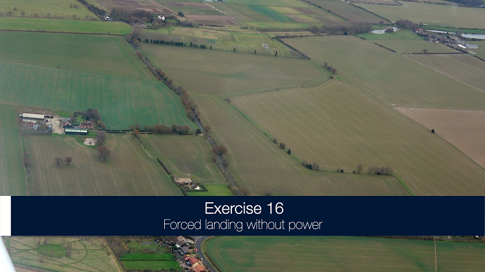 Exercise 16 - Forced Landing Without Power